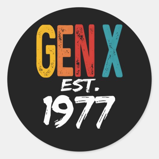 Gen X Est 1977 生まれ in 1977 Umous Generation ラウンドシール (正面)