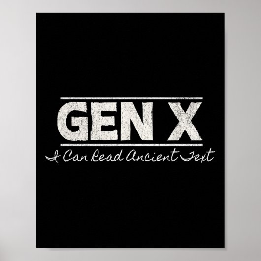 Gen X I缶古代読文字- 動揺して ポスター (正面)