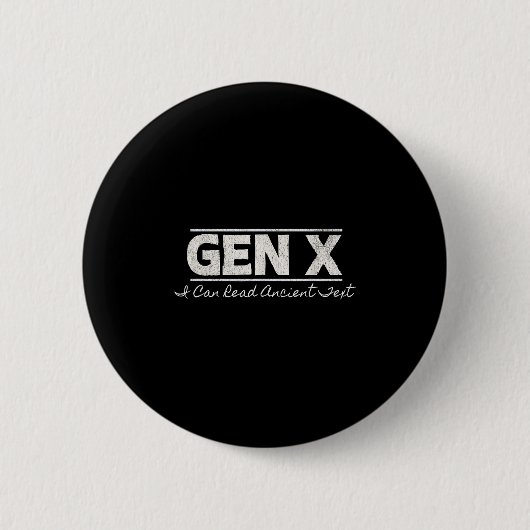 Gen X I缶古代読文字- 動揺して 缶バッジ (正面)