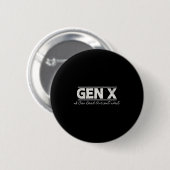 Gen X I缶古代読文字- 動揺して 缶バッジ (正面&裏面)