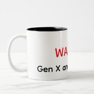 Gen X Menopausal Warning Funny Mug ツートーンマグカップ