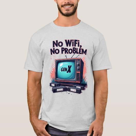 Gen X 「No WiFi, No Problem」レトロTシャツ Tシャツ (正面)