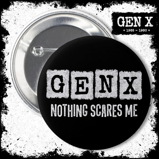 Gen X Nothingが私の世代X Gen Xer おもしろい 缶バッジ