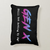 Gen X - Still Not Acting My Age アクセントクッション (裏面(縦))