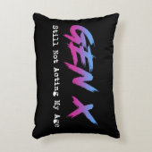 Gen X - Still Not Acting My Age アクセントクッション (正面(垂直))