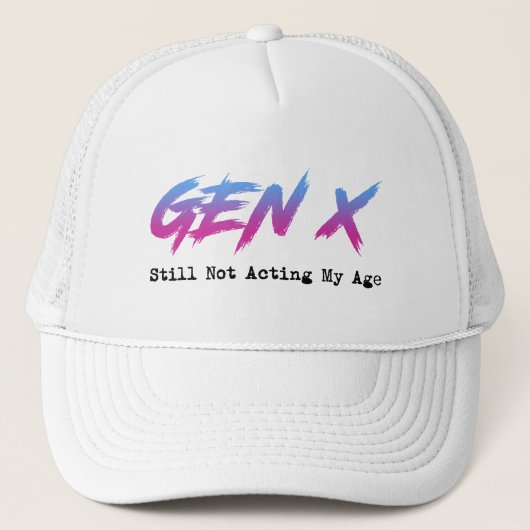 Gen X - Still Not Acting My Age キャップ (正面)