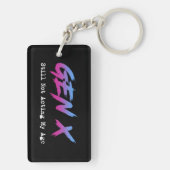 Gen X - Still Not Acting My Age キーホルダー (裏面)