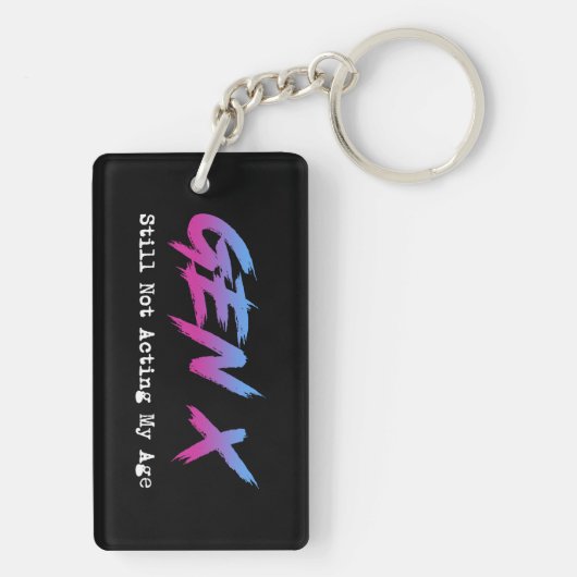 Gen X - Still Not Acting My Age キーホルダー (裏面)