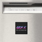 Gen X - Still Not Acting My Age マグネット (インサイチュ (食洗機))