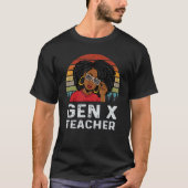 Gen X Teacher Educator Melanin African Black Histo Tシャツ (正面)