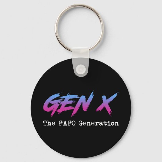 Gen X - The FAFO Generation キーホルダー (正面)