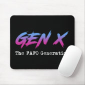 Gen X - The FAFO Generation マウスパッド (マウス)