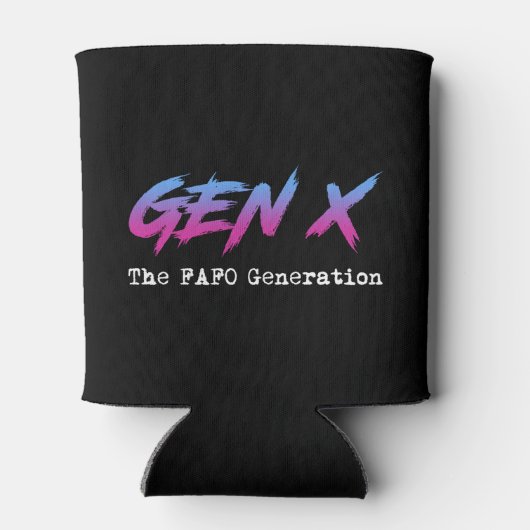 Gen X - The FAFO Generation 缶クーラー (裏面)