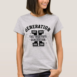 Gen X | The True FAFO Generation Tシャツ