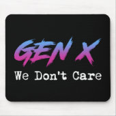 Gen X - We Don't Care マウスパッド (正面)
