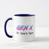 Gen X - We Don't Care マグカップ (左)