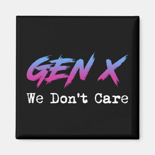 Gen X - We Don't Care マグネット (正面)