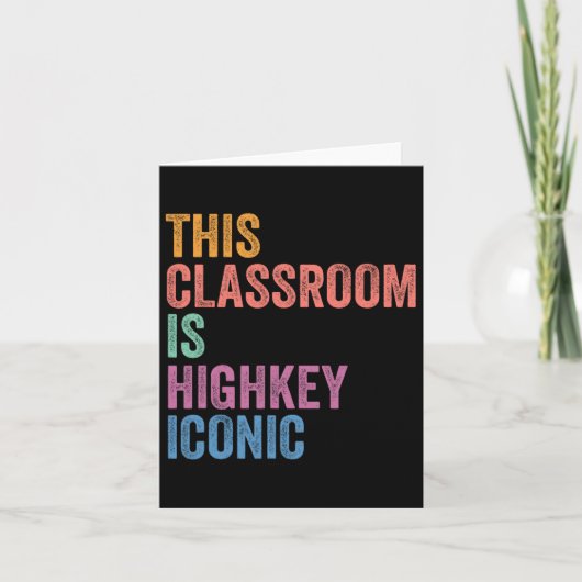 Gen Z Alpha Back To School This Clroom Is Highkey カード (正面)