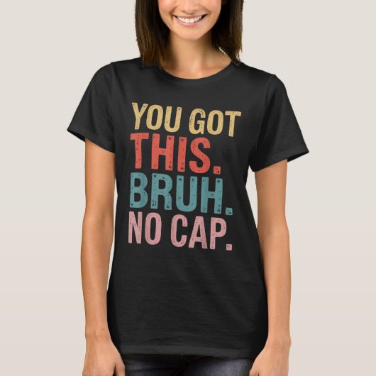 Gen Z Bruhテスト日先生このブ得ルを使用 Tシャツ (正面)