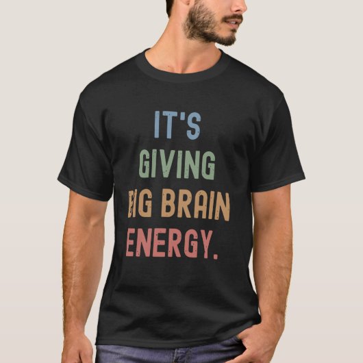 Gen Z Bruh 試験の日 先生たち 大きな脳みそ発揮中 Tシャツ (正面)