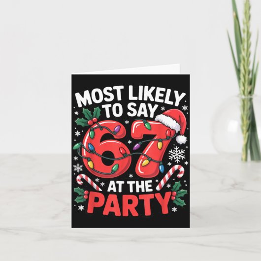 Gen Z Christmas Meme For Most Likely To Say 6 7  カード (正面)