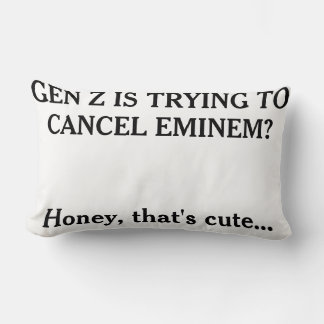 "Gen Z's trying to cancel Eminem?" ランバークッション