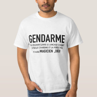 GENDARME DEFINITION - EXCLUSIF LIMITÉE gendarme mo Tシャツ