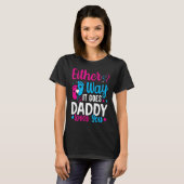Gender Announcement Either Way it Goes Daddy Love Tシャツ (正面フル)