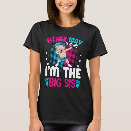 Gender Announcement Either Way it goes  I'm The Bi Tシャツ (正面)