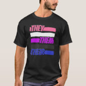 Gender Fluid Genderless - Non Binary Neutral They  Tシャツ (正面)
