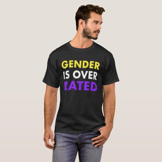 Gender Is Over Rated - Nonbinary Tシャツ (正面フル)