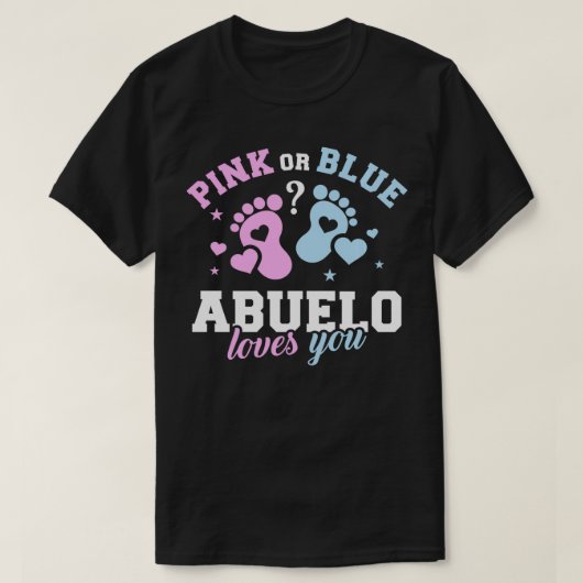 Gender reveal abuelo grandpa  tシャツ (デザイン正面)