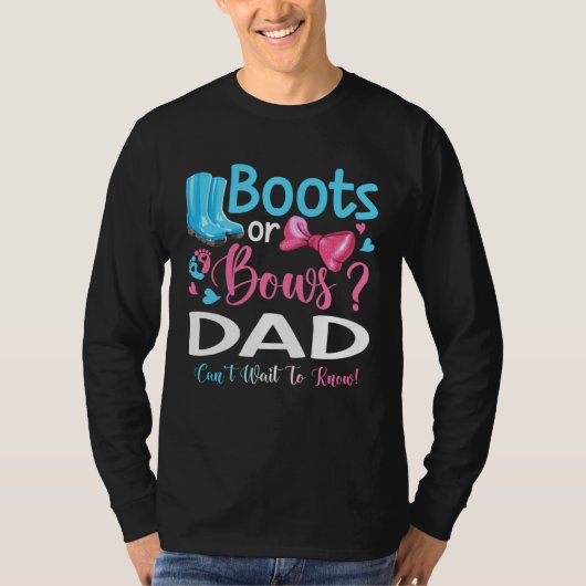 Gender Reveal Boots Or Bows Dad Matching Baby Part Tシャツ (正面)