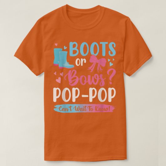 Gender reveal boots or bows Pop Pop matching baby Tシャツ (デザイン正面)