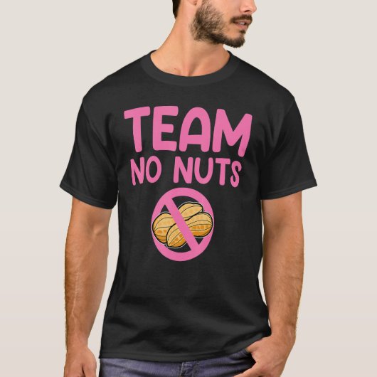 Gender Reveal Team No Nuts Girl Matching Family Ba Tシャツ (正面)