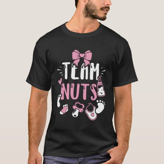 Gender Reveal team nuts  Baby Girl Sayings Tシャツ (正面)