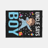 Gender Reveal Uncle Says Boy Matching Family Baby フリースブランケット (正面(横))