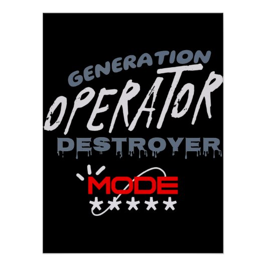 Generation Operator Destroyer Mode ポスター (正面)