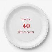 Generic Making 40 Great Again Birthday Party Red ペーパープレート (正面)