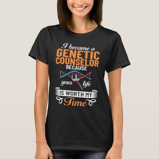Genetic Counselor Assistant Counseling Geneticist Tシャツ (正面)