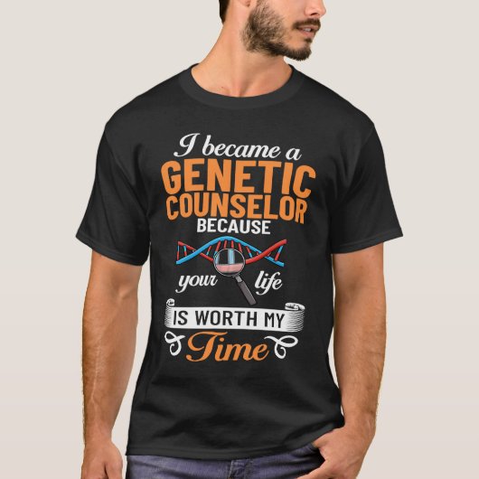 Genetic Counselor Assistant Counseling Geneticist Tシャツ (正面)