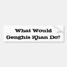 Genghis Khanのバンパーステッカー