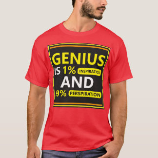 Geniusとやる気を起こさせるのインスパイア引用文 Tシャツ