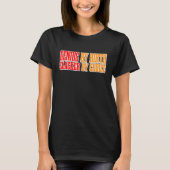 Genius By誕生Slacker By Choice Tシャツ (正面)