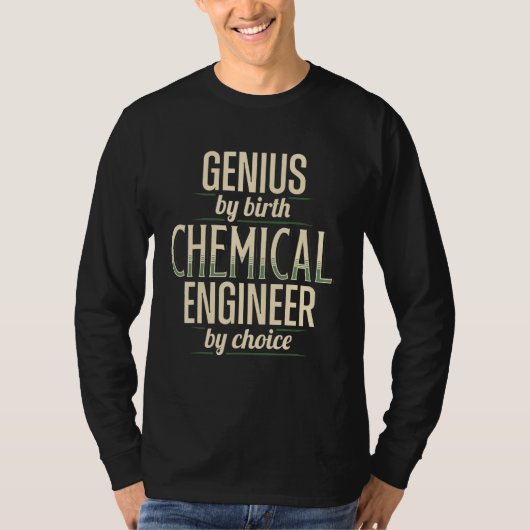 Genius Chemical Engineerエンジニアリング Tシャツ (正面)