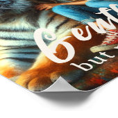 Gentle but Not Weak – Inspirational Tiger Canvas  ポスター (角)