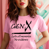 GenX – 証拠のない多くの記憶 Tシャツ