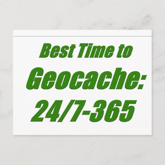 Geocacheへの最も最高のな時間 ポストカード (正面)