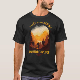 Geocaching私はGeocachingが好きで、おそらく3人のGe Tシャツ