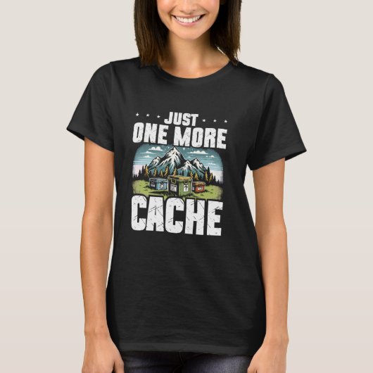 Geocaching Just one More Cache Treasure狩りGe Tシャツ (正面)